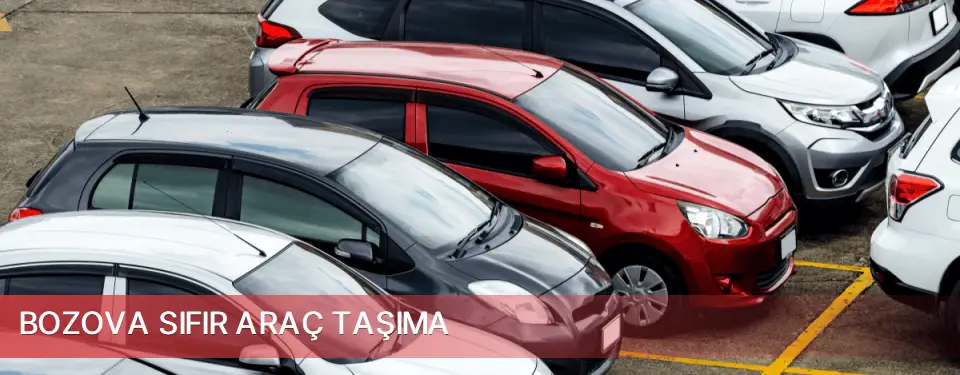 Bozova İlçemi Sıfır Araç Taşıma